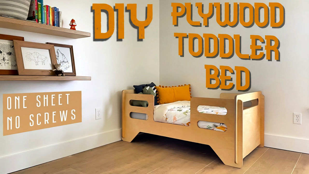 DIY Toddler Bed Using Just One Sheet of Plywood DIY Cozy Home